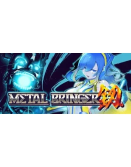 Metal Bringer АВТОДОСТАВКА STEAM РОССИЯ