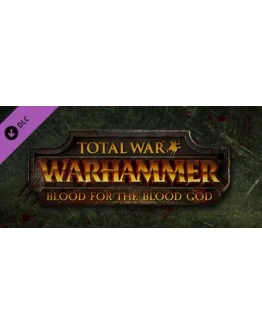 Total War: WARHAMMER - Blood for the Blood GodSTEAM