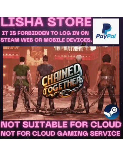 Chained Together Стим Оффлайн На 30 или 90 дней