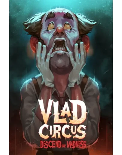 Vlad Circus: Descend Into Madness Xbox активация