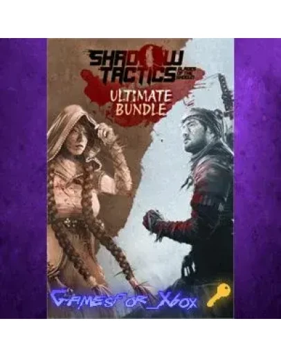 Shadow Tactics - Ultimate Bundle XBOX Ключ Shadow Tactics - Ultimate Bundle XBOX Ключ