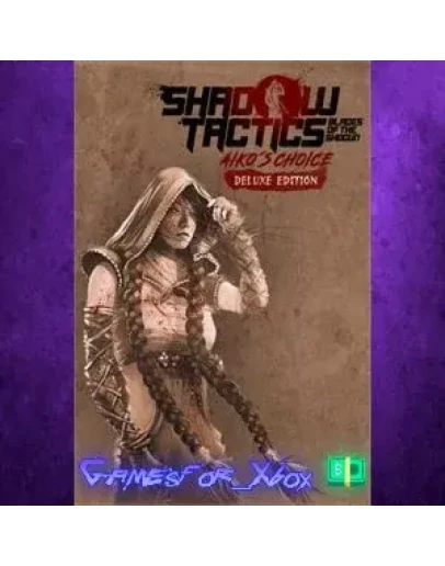 Shadow Tactics Aiko's Choice - Deluxe Edition XBOX