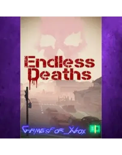 Endless Deaths XBOX