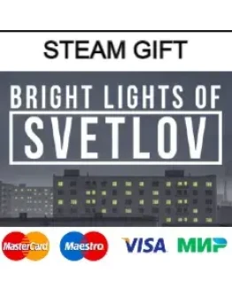 Bright Lights of Svetlov steam RU/UA/KZ/CНГ