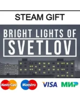Bright Lights of Svetlov steam RU/UA/KZ/CНГ
