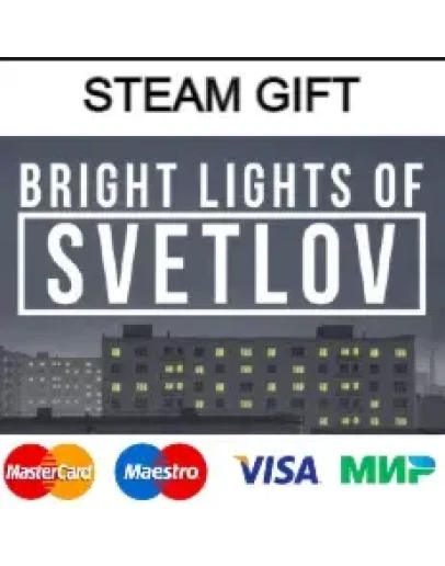 Bright Lights of Svetlov steam RU/UA/KZ/CНГ