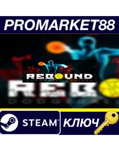 Rebound Dodgeball Evolved Steam КЛЮЧ GLOBAL Rebound Dodgeball Evolved Steam КЛЮЧ GLOBAL