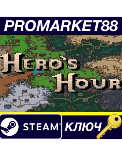 Hero's Hour Steam КЛЮЧ GLOBAL Hero's Hour Steam КЛЮЧ GLOBAL