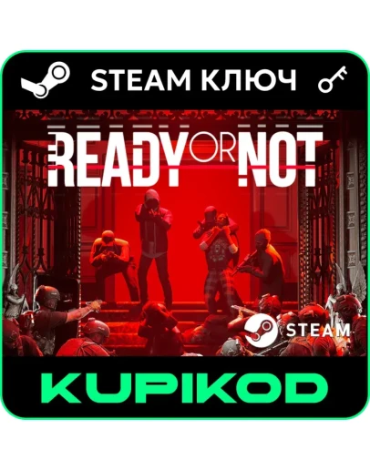 Ready or NotРФ+СНГSTEAM