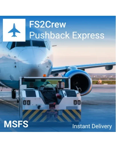 FS2Crew: Pushback Express для MSFS 2020 / 2024 FS2Crew: Pushback Express для MSFS 2020 / 2024