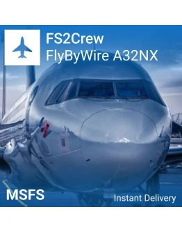 FS2Crew: FlyByWire A32NX Project Edition MSFS 2020