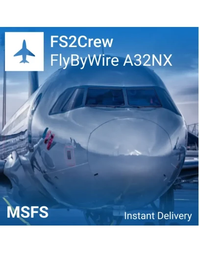 FS2Crew: FlyByWire A32NX Project Edition MSFS 2020