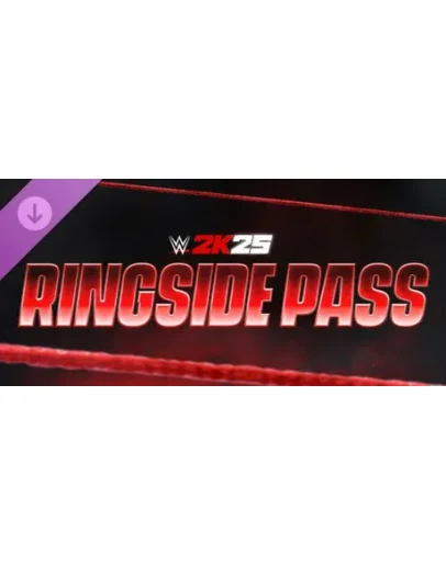 WWE 2K25 Ringside Pass (Steam Gift Россия)