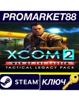 XCOM 2: War of the Chosen - Tactical Legacy Pack DLC XCOM 2: War of the Chosen - Tactical Legacy Pack DLC