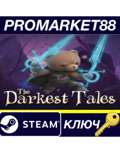 The Darkest Tales Steam КЛЮЧ GLOBAL The Darkest Tales Steam КЛЮЧ GLOBAL