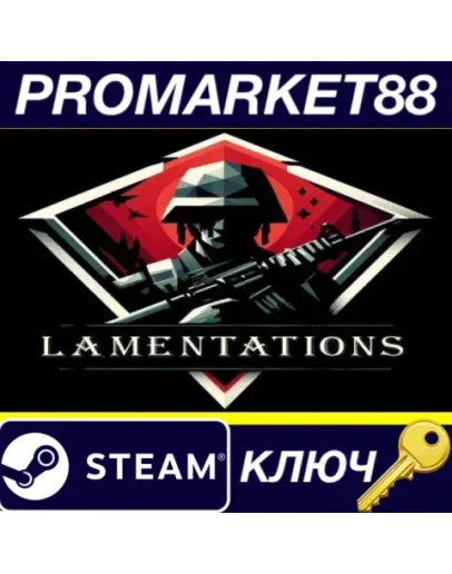 Lamentations Steam КЛЮЧ GLOBAL Lamentations Steam КЛЮЧ GLOBAL
