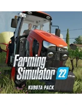 Farming Simulator 22 - Kubota Pack Steam Key RU
