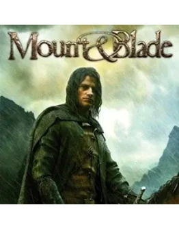 Mount &amp Blade Steam Key RU