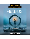 Hell is Us - Deluxe EditionВсе DLC+ПАТЧИ Навсегда