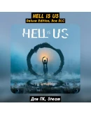 Hell is Us - Deluxe Edition, Все DLC +ПАТЧИ, Steam