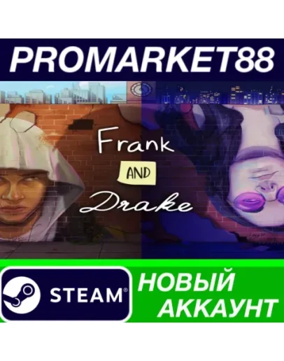 Frank and Drake Steam АККАУНТ НОВЫЙ+ПОЧТА