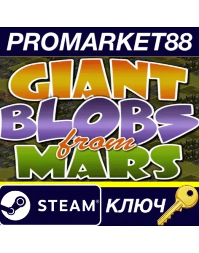 Giant Blobs From Mars Steam КЛЮЧ GLOBAL Giant Blobs From Mars Steam КЛЮЧ GLOBAL