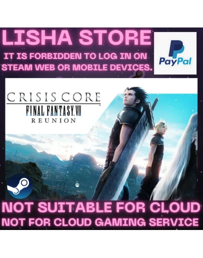 CRISIS CORE FINAL FANTASY VII REUNION Стим на 90 дней