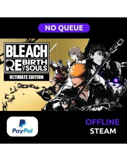 BLEACH Rebirth of Souls ULTIMATE STEAM PAYPAL