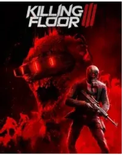 Killing Floor 3 Steam Gift Все Регионы