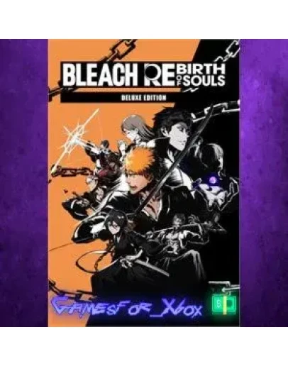 BLEACH Rebirth of Souls Deluxe Edition XBOX