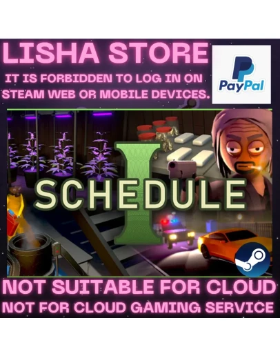 Schedule I Стим Оффлайн на 90 дней