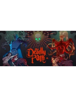The Deadly Path. STEAM-ключ Россия СНГ