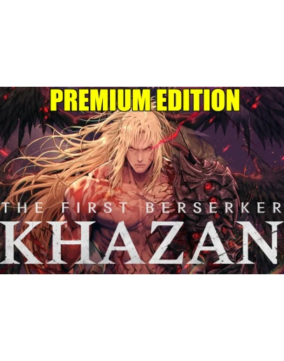 THE FIRST BERSERKER: KHAZAN PREMIUM EDSTEAM НА 90 ДНЕЙ