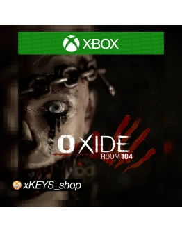 Oxide Room 104 XBOX КОД КЛЮЧ