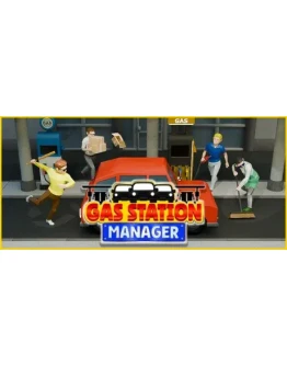Gas Station Manager - STEAM GIFT РОССИЯ Gas Station Manager - STEAM GIFT РОССИЯ