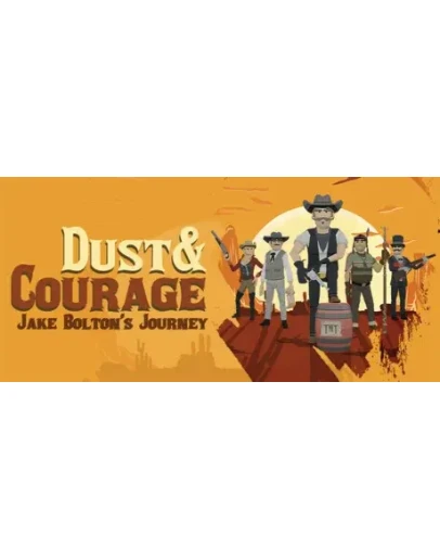 Dust &amp Courage: Jake Boltons Journey - STEAM RU