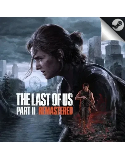 THE LAST OF US PART II REMASTERED ВСЕ DLCБЕЗ ОЧЕРЕД THE LAST OF US PART II REMASTERED ВСЕ DLCБЕЗ ОЧЕРЕД
