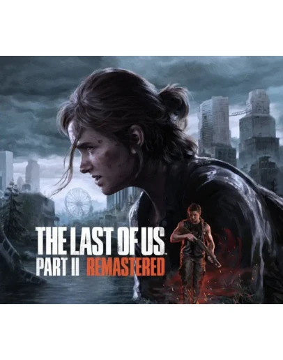 LAST OF US PART 2 REMASTERED + PART 1STEAM - NO QUEUE