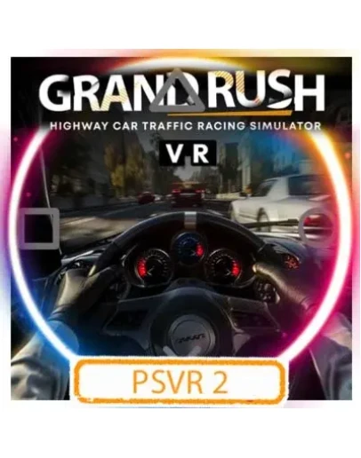 (PSVR2) Grand Rush VR Tr Rac Sim (PS5/EN) Аренда