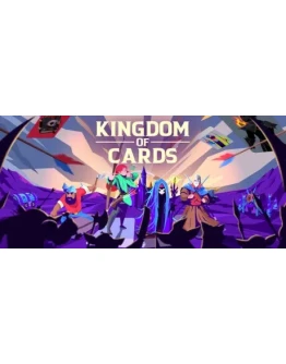 Kingdom of Cards - STEAM GIFT РОССИЯ