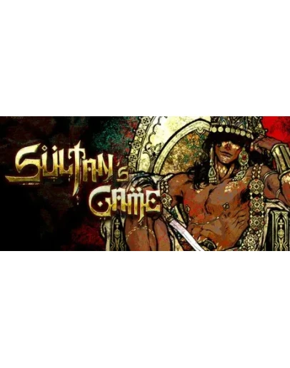 Sultan's Game - STEAM GIFT РОССИЯ