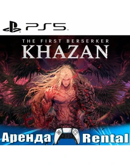 The First Berserker: Khazan (PS5/RUS) Аренда