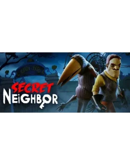 Secret Neighbor - Steam Access OFFLINE