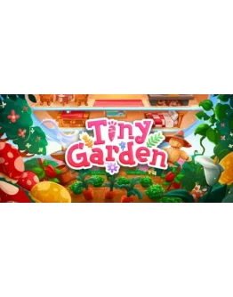Tiny Garden АВТОДОСТАВКА STEAM РОССИЯ