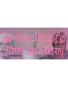 P-Walker's Simulation ( Steam ключ Region Free )