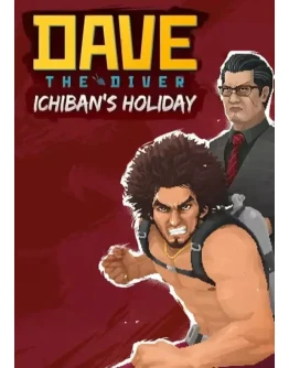 DAVE THE DIVER - Ichiban's Holiday (Ключ Global)