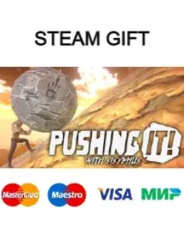 Pushing It! With Sisyphus steam RU/UA/KZ/CНГ