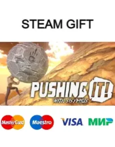 Pushing It! With Sisyphus steam RU/UA/KZ/CНГ