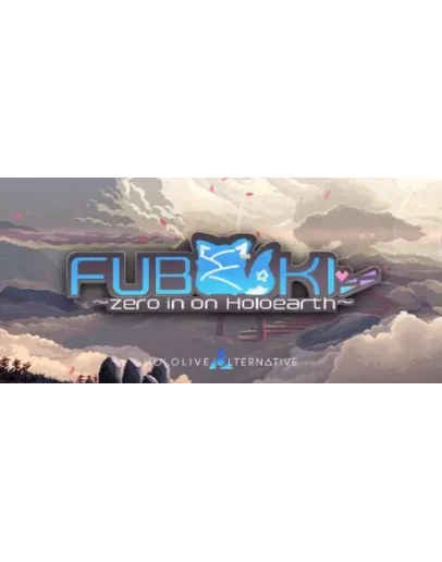 FUBUKI zero in on Holoearth HOLOLIVE ALTERNATIVE STEAM