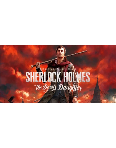 Sherlock Holmes: The Devil's Daughter SteamКлюч +